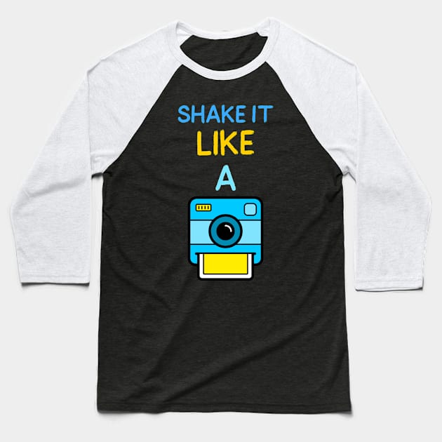 Shake It Like A Polaroid Baseball T-Shirt by BrambleBoxDesigns